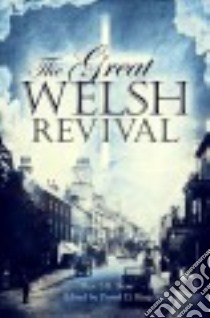 The Great Welsh Revival libro in lingua di Shaw S. B., King Darrel D. (EDT)
