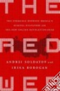 The Red Web libro in lingua di Soldatov Andrei, Borogan Irina