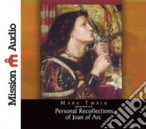 Personal Recollections of Joan of Arc (CD Audiobook) libro in lingua di Twain Mark, Field Robin (NRT)
