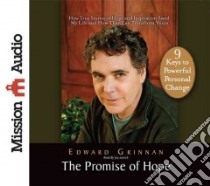 The Promise of Hope (CD Audiobook) libro in lingua di Grinnan Edward
