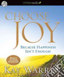 Choose Joy (CD Audiobook) libro in lingua di Warren Kay, Warren Kay (NRT)
