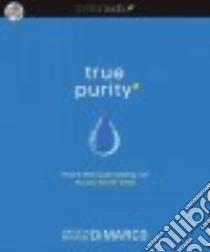 True Purity (CD Audiobook) libro in lingua di Dimarco Hayley, Dimarco Michael