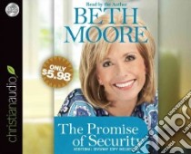 The Promise of Security (CD Audiobook) libro in lingua di Moore Beth