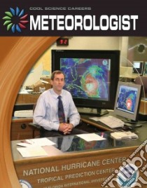 Meteorologist libro in lingua di Mullins Matt