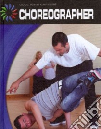 Choreographer libro in lingua di Marsico Katie