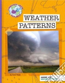 Weather Patterns libro in lingua di Hand Carol