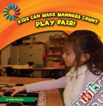 Play Fair! libro in lingua di Marsico Katie