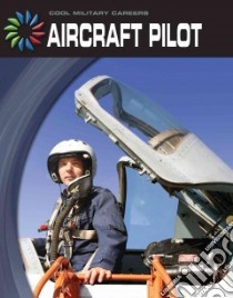 Aircraft Pilot libro in lingua di Gregory Josh