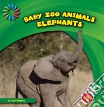 Elephants libro in lingua di Gregory Josh