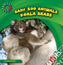 Koala Bears libro in lingua di Marsico Katie