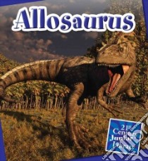 Allosaurus libro in lingua di Raatma Lucia
