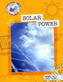 Solar Power libro in lingua di Vogel Julia