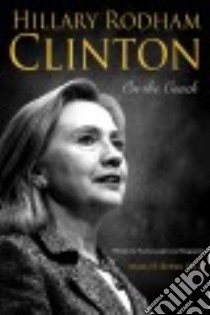 Hillary Rodham Clinton libro in lingua di Bond Alma H.