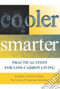 Cooler Smarter libro in lingua di Shulman Seth, Deyette Jeff, Ekwurzel Brenda, Friedman David, Mellon Margaret