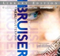 Bruiser (CD Audiobook) libro in lingua di Shusterman Neal, Podehl Nick (NRT), Rudd Kate (NRT), Daniels Luke (NRT), Hamilton Laura (NRT)