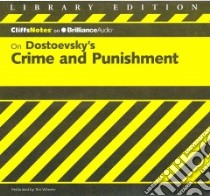 CliffsNotes on Dostoevsky's Crime and Punishment (CD Audiobook) libro in lingua di Roberts James L., Wheeler Tim (NRT)