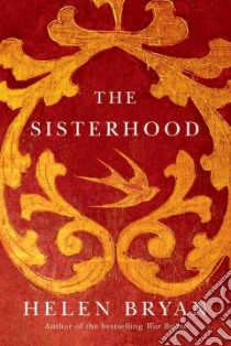 The Sisterhood libro in lingua di Bryan Helen