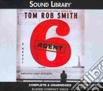 Agent 6 (CD Audiobook) libro in lingua di Smith Tom Robb, Boutsikaris Dennis (NRT)