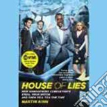 House of Lies (CD Audiobook) libro in lingua di Kihn Martin, Heller Johnny (NRT)