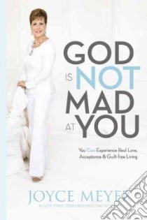 God Is Not Mad at You (CD Audiobook) libro in lingua di Meyer Joyce, McCollom Sandra (NRT)