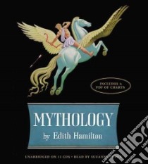 Mythology (CD Audiobook) libro in lingua di Hamilton Edith, Toren Suzanne (NRT)