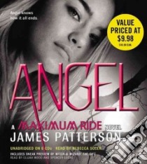 Angel (CD Audiobook) libro in lingua di Patterson James, Soler Rebecca (NRT)