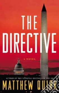 The Directive (CD Audiobook) libro in lingua di Quirk Matthew, Snyder Jay (NRT)