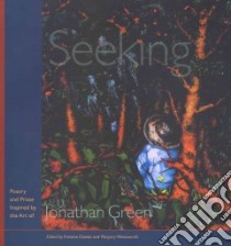 Seeking libro in lingua di Green Jonathan, Dawes Kwame (EDT), Wentworth Marjory (EDT)