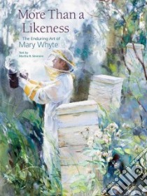 More Than a Likeness libro in lingua di Whyte Mary (ART), Severens Martha R.