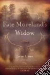 Fate Moreland's Widow libro in lingua di Lane John, Cash Wiley (FRW)