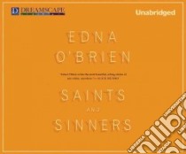 Saints and Sinners libro in lingua di O'Brien Edna, Bertish Suzanne (NRT)