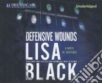 Defensive Wounds libro in lingua di Black Lisa, Potter Kirsten (NRT)
