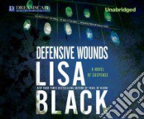 Defensive Wounds libro in lingua di Black Lisa, Potter Kirsten (NRT)