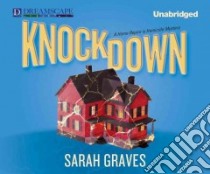 Knockdown libro in lingua di Graves Sarah, Ellison Lindsay (NRT)