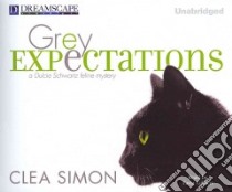 Grey Expectations libro in lingua di Simon Clea, Gilbert Tavia (NRT)