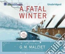 A Fatal Winter libro in lingua di Malliet G. M., Page Michael (NRT)