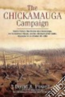 The Chickamauga Campaign libro in lingua di Powell David A.