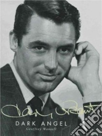 Cary Grant libro in lingua di Wansell Geoffrey
