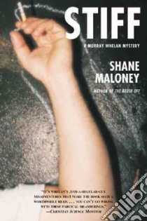 Stiff libro in lingua di Maloney Shane
