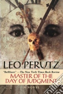 Master of the Day of Judgment libro in lingua di Perutz Leo, Mosbacher Eric (TRN)