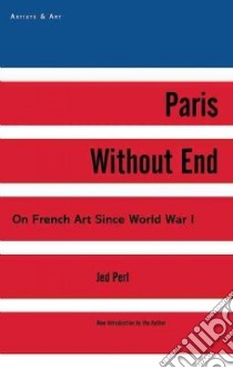 Paris Without End libro in lingua di Perl Jed
