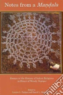 Notes from a Mandala libro in lingua di Patton Laurie L. (EDT), Haberman David (EDT)