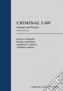 Criminal Law libro in lingua di Podgor Ellen S., Henning Peter J., Taslitz Andrew E., Garcia Alfredo