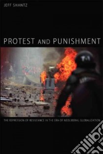 Protest and Punishment libro in lingua di Shantz Jeffrey (EDT)