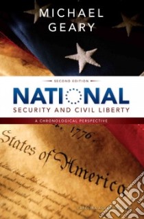 National Security and Civil Liberty libro in lingua di Geary Michael