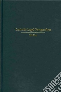 Catholic Legal Perspectives libro in lingua di Piatt Bill