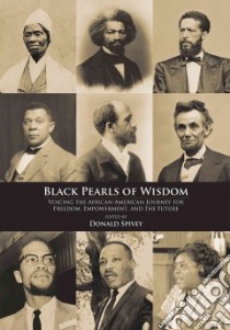 Black Pearls of Wisdom libro in lingua di Spivey Donald (EDT)