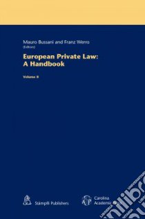 European Private Law libro in lingua di Bussani Mauro (EDT), Werro Franz (EDT)