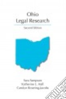 Ohio Legal Research libro in lingua di Sampson Sara, Hall Katherine L., Broering-jacobs Carolyn