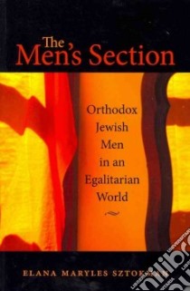 The Men's Section libro in lingua di Sztokman Elana Maryles